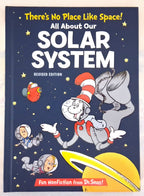 Dr. Seuss All About Our Solar System Fun Nonfiction NEW Book