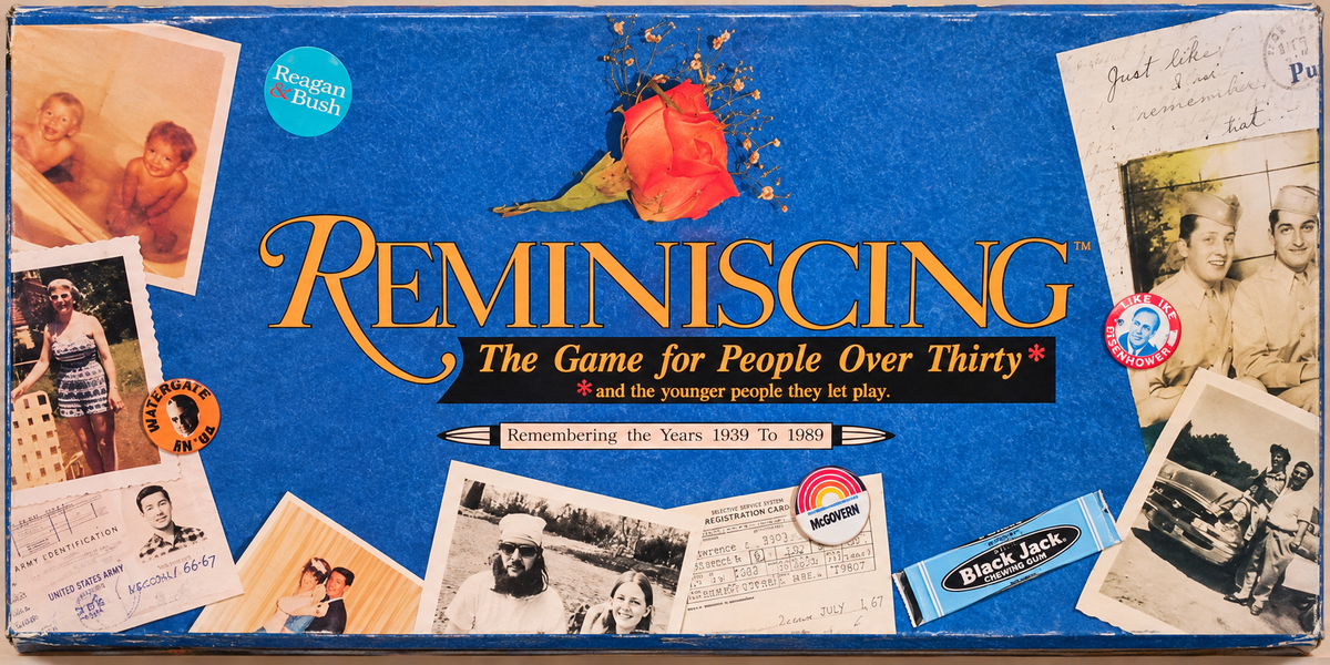 Reminiscing The Game for People over Thirty Remembering the Years 1939-1989